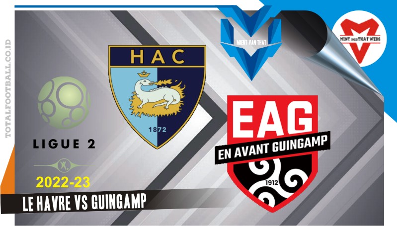 Le Havre vs Guingamp