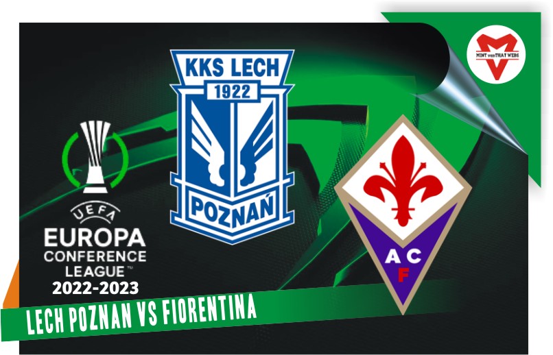 Lech Poznan vs Fiorentina Lech Poznan vs Fiorentina