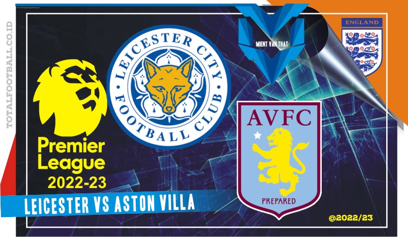 Leicester vs Aston Villa