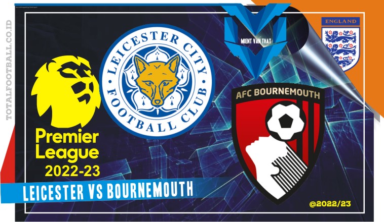 Leicester vs Bournemouth