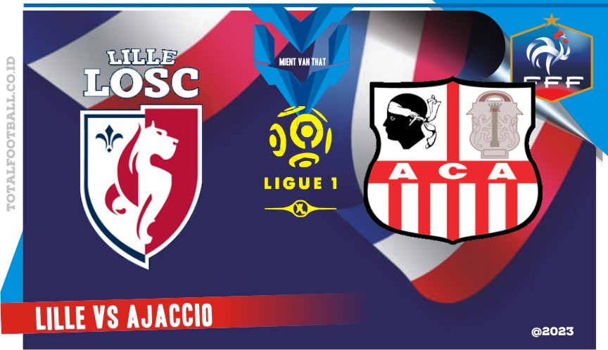 Lille vs Ajaccio Lille vs Ajaccio