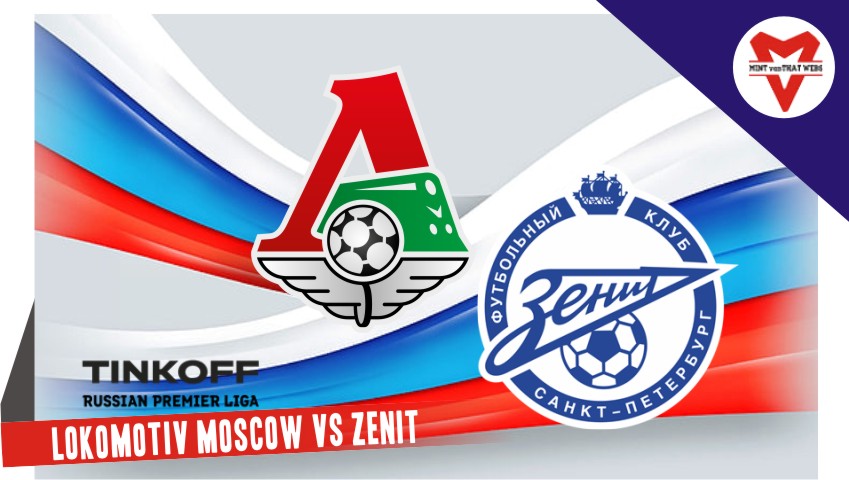 Lokomotiv Moscow vs Zenit