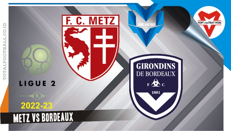 Metz vs Bordeaux