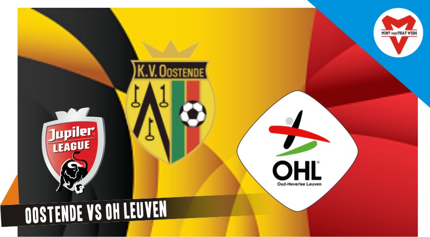 Oostende vs OH Leuven Oostende vs OH Leuven