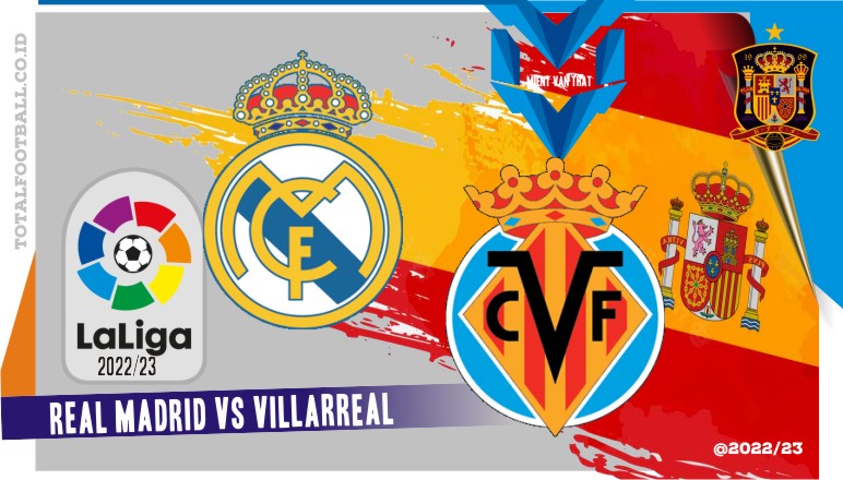 Real Madrid vs Villarreal