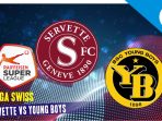 Prediksi Servette vs Young Boys