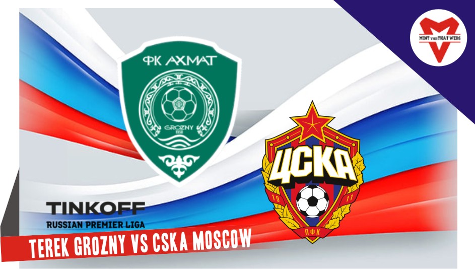 Terek Grozny vs CSKA Moscow