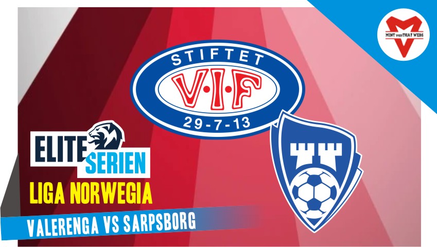 Valerenga vs Sarpsborg