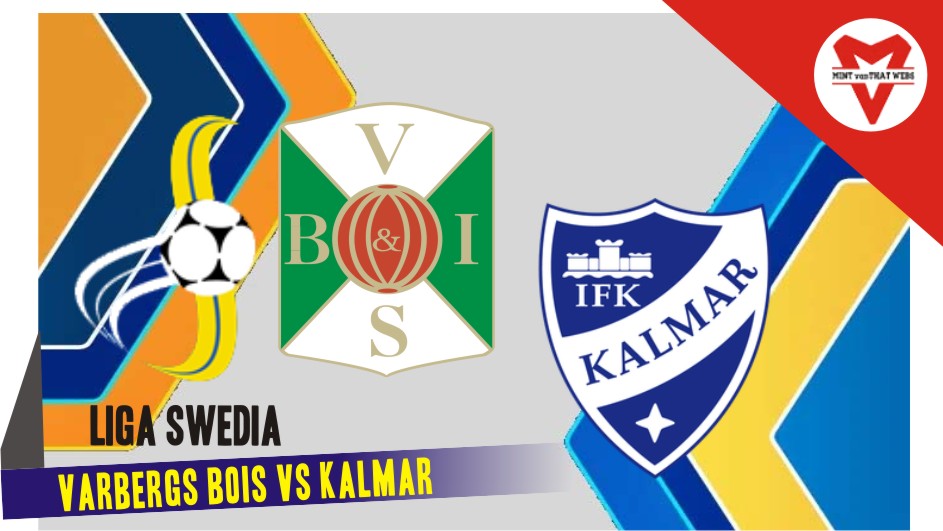 Varbergs BoIS vs Kalmar Varbergs BoIS vs Kalmar