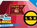Viking vs Lillestrom Viking vs Lillestrom