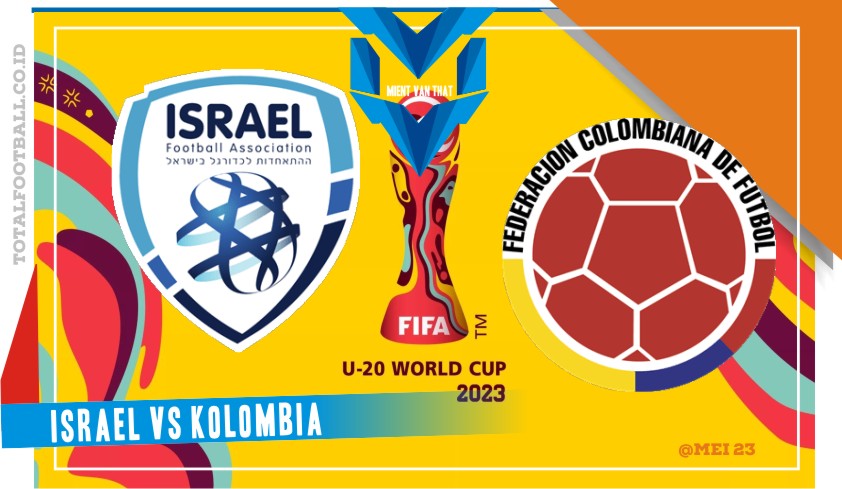Prediksi Israel U20 vs Kolombia U20