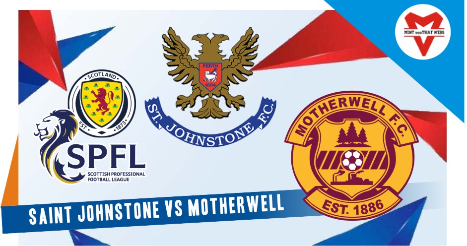 St Johnstone vs Motherwell