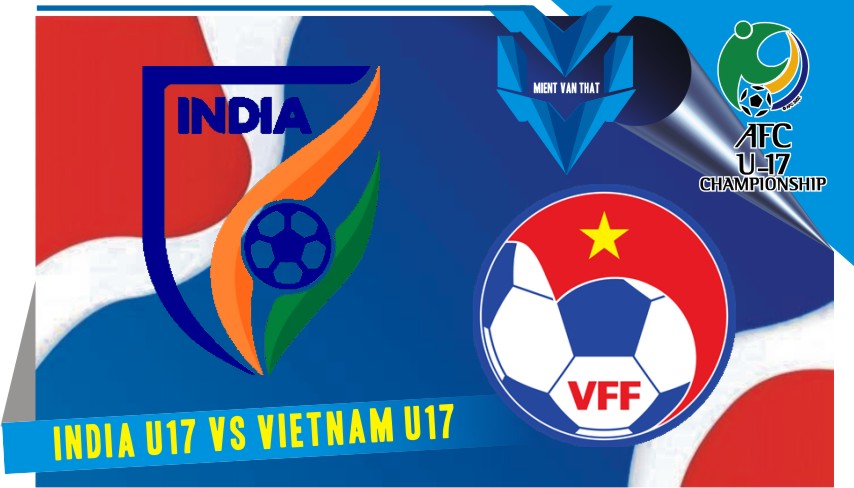 Prediksi India U17 vs Vietnam U17, AFC Cup 17 Juni 2023