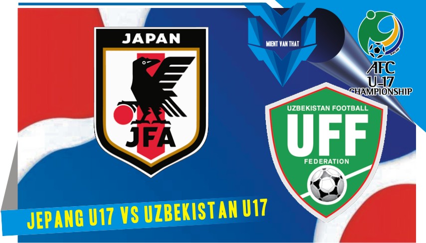 Prediksi Jepang U17 vs Uzbekistan U17, AFC Cup 17 Juni 2023