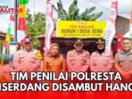 Kapolsek Batang Kuis Beri Penilaian Siskamling Untuk Desa Sena