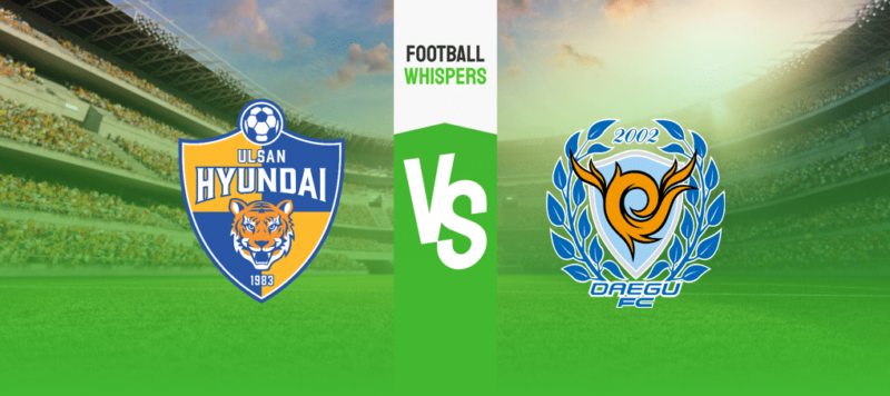 Prediksi Ulsan Hyundai vs Daegu, 24 Juni 2023