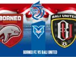 Borneo FC vs Bali United