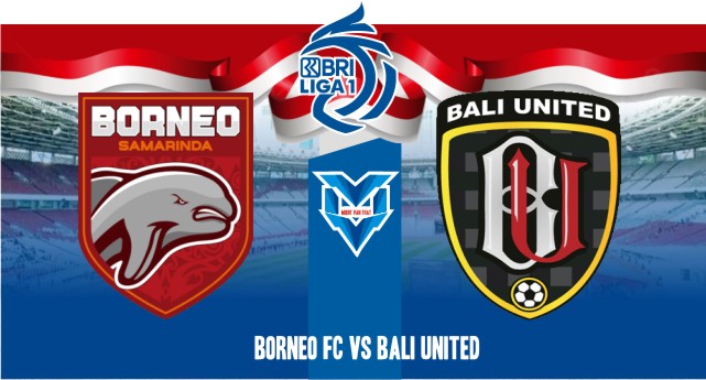 Borneo FC Vs Bali United Borneo FC vs Bali United