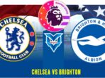 Prediksi Chelsea vs Brighton