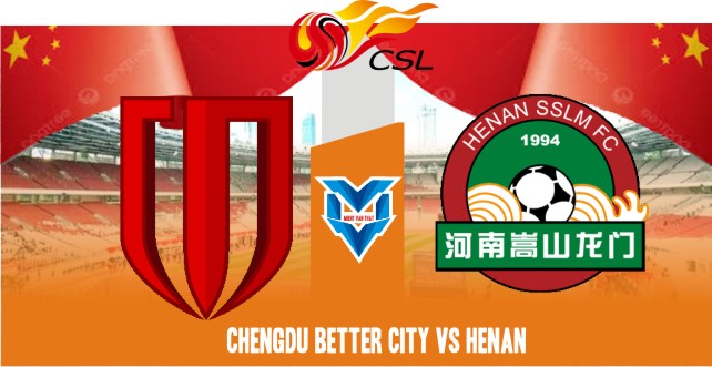 Prediksi Chengdu Better City vs Henan