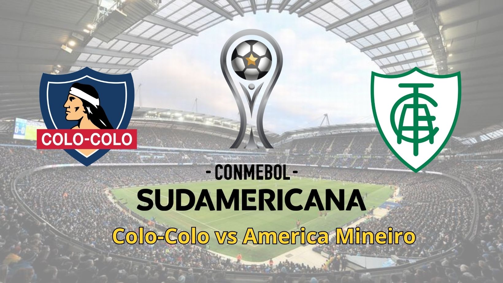 Prediksi Colo-Colo vs America Mineiro