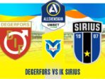 Degerfors vs IK Sirius (1) Degerfors vs IK Sirius