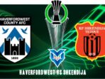 Prediksi Haverfordwest vs Shkendija
