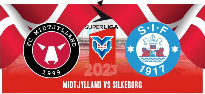Midtjylland vs Silkeborg (2) Prediksi Midtjylland vs Silkeborg