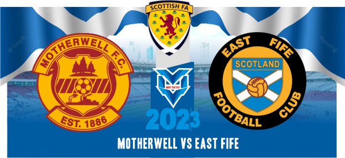 Motherwell vs East Fife Prediksi Motherwell vs East Fife