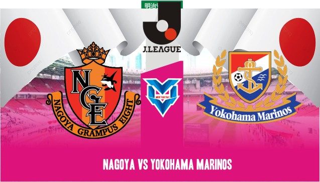 Nagoya vs Yokohama Marinos