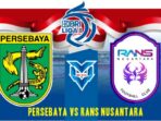 Prediksi Persebaya Surabaya vs RANS Nusantara