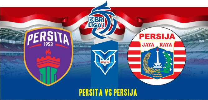 Persita vs Persija Prediksi Persita vs Persija