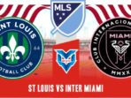 St Louis vs Inter Miami Prediksi St Louis vs Inter Miami