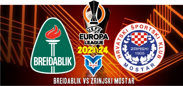 Prediksi Breidablik vs Zrinjski Mostar