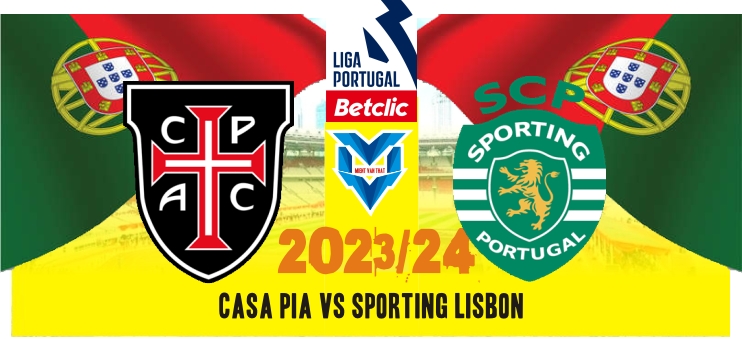 Casa Pia vs Sporting Lisbon