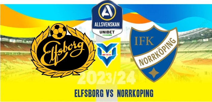 Prediksi Elfsborg vs  Norrkoping
