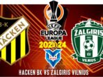 Prediksi Hacken vs Zalgiris Vilnius