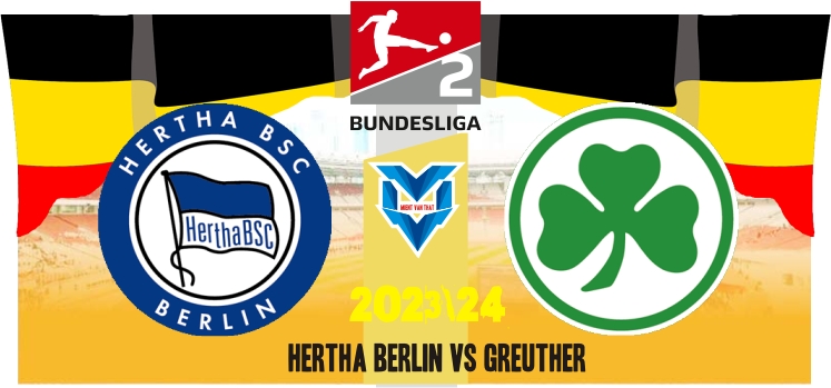 Hertha Berlin vs Greuther