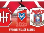 Prediksi  Hvidovre vs AGF Aarhus