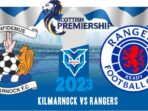 Prediksi Kilmarnock vs Rangers