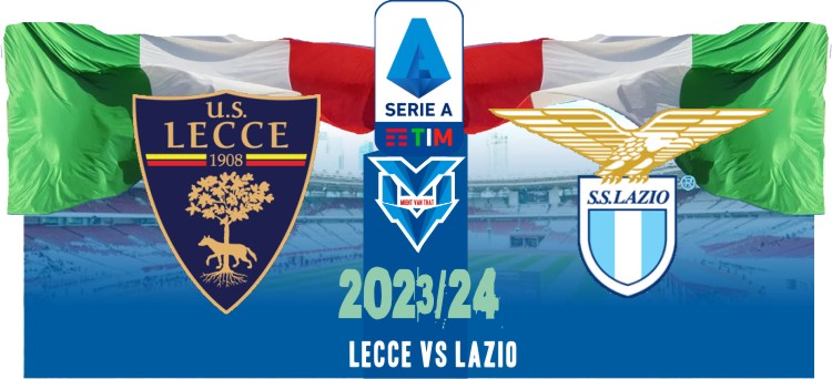Lecce vs Lazio Prediksi Lecce vs Lazio