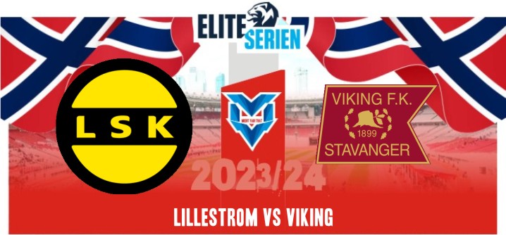 Prediksi Lillestrom vs Viking, Eliteserien 13 Agustus 2023