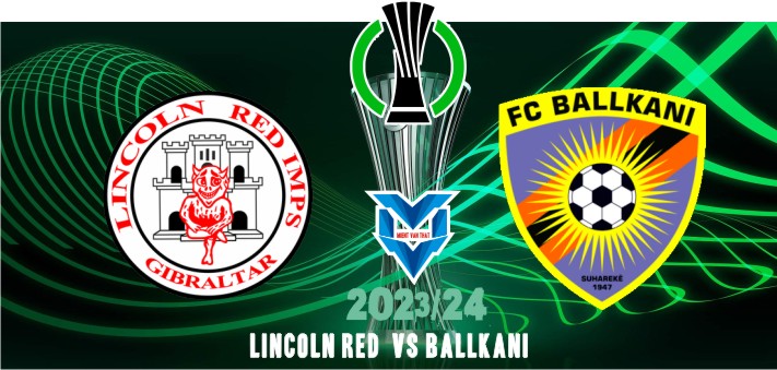 Lincoln Red vs Ballkani Lincoln Red vs Ballkani
