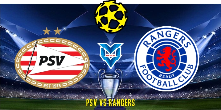 PSV vs Rangers