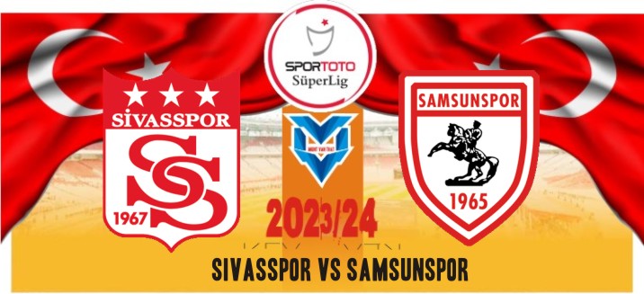 Prediksi Sivasspor vs Samsunspor, Liga Turki 13 Agustus 2023