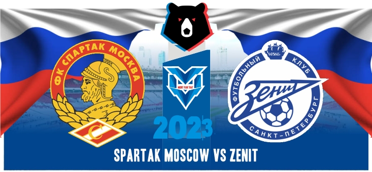 Spartak Moscow vs Zenit (1) Prediksi Spartak Moscow vs Zenit