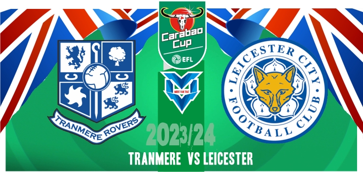 Tranmere vs Leicester