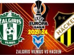 Zalgiris Vilnius vs Hacken