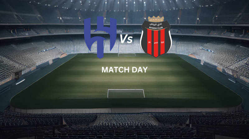 Prediksi Al Hilal vs Al Riyadh