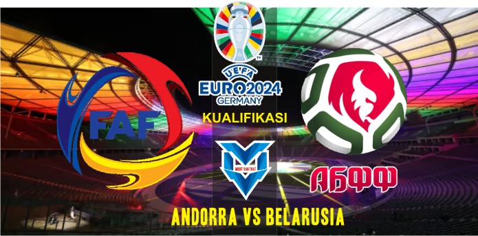 Prediksi Andorra vs Belarusia